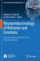 Book cover of: Neuroendocrinology of Behavior and Emotions