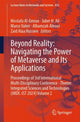 Book cover of: Beyond Reality: Navigating the Power of Metaverse and Its Applications