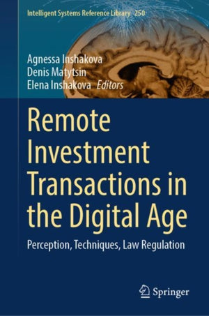 Remote Investment Transactions in the Digital Age