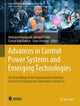 Book cover of: Advances in Control Power Systems and Emerging Technologies. By: Mohamed Bendaoud