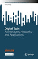 Book cover of: Digital Twin. By: Yan Zhang