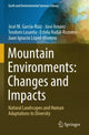 Book cover of: Mountain Environments: Changes and Impacts