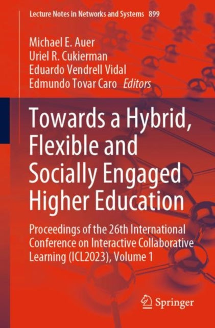 Book cover of: Towards a Hybrid, Flexible and Socially Engaged Higher Education. By: Michael E. Auer