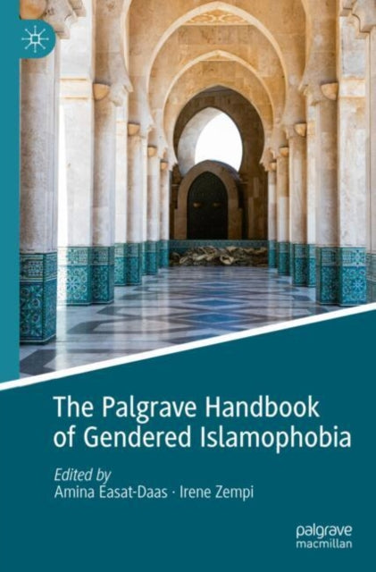 Book cover of: Palgrave Handbook of Gendered Islamophobia