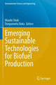 Book cover of: Emerging Sustainable Technologies for Biofuel Production