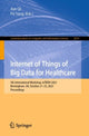Book cover of: Internet of Things of Big Data for Healthcare. By: Jun Qi