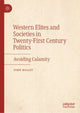 Book cover of: Western Elites and Societies in Twenty-First Century Politics. By: John Higley