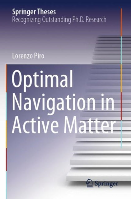 Book cover of: Optimal Navigation in Active Matter