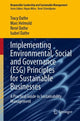 Book cover of: Implementing Environmental, Social and Governance (ESG) Principles for Sustainable Businesses. By: Tracy Dathe