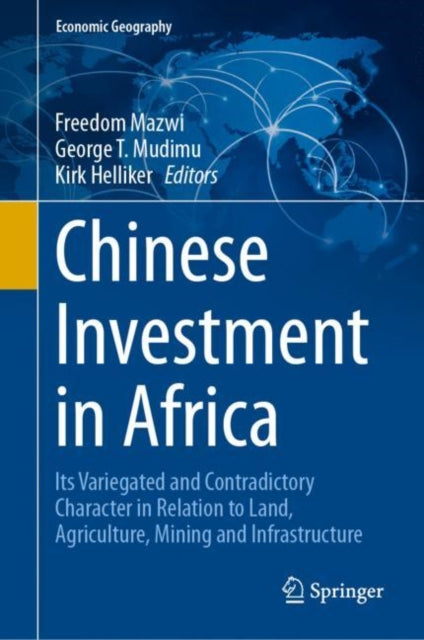 Book cover of: Chinese Investment in Africa. By: Freedom Mazwi