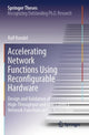 Book cover of: Accelerating Network Functions Using Reconfigurable Hardware