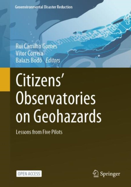 Book cover of: Citizens’ Observatories on Geohazards. By: Rui Carrilho Gomes