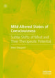 Book cover of: Mild Altered States of Consciousness