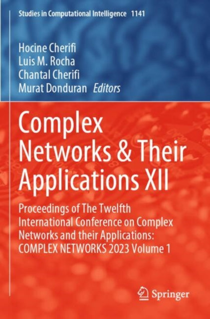Book cover of: Complex Networks & Their Applications XII