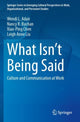 Book cover of: What Isn’t Being Said