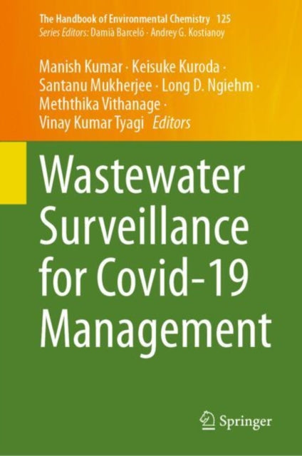 Book cover of: Wastewater Surveillance for Covid-19 Management. By: Manish Kumar