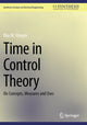 Book cover of: Time in Control Theory