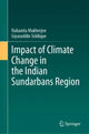Book cover of: Impact of Climate Change in the Indian Sundarbans Region. By: Nabanita Mukherjee