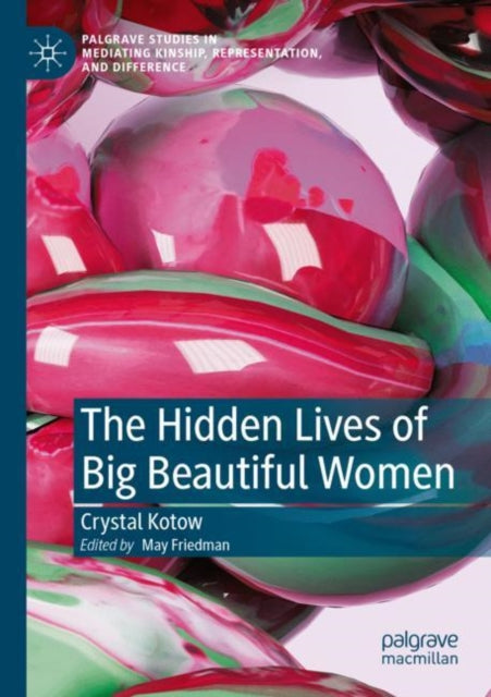Book cover of: Hidden Lives of Big Beautiful Women
