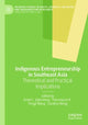 Book cover of: Indigenous Entrepreneurship in Southeast Asia
