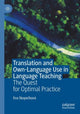 Book cover of: Translation and Own-Language Use in Language Teaching