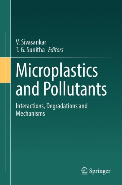 Book cover of: Microplastics and Pollutants. By: V. Sivasankar