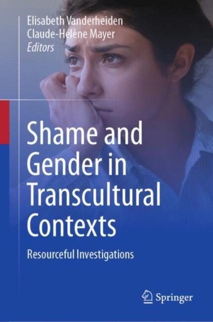 Book cover of: Shame and Gender in Transcultural Contexts. By: Elisabeth Vanderheiden