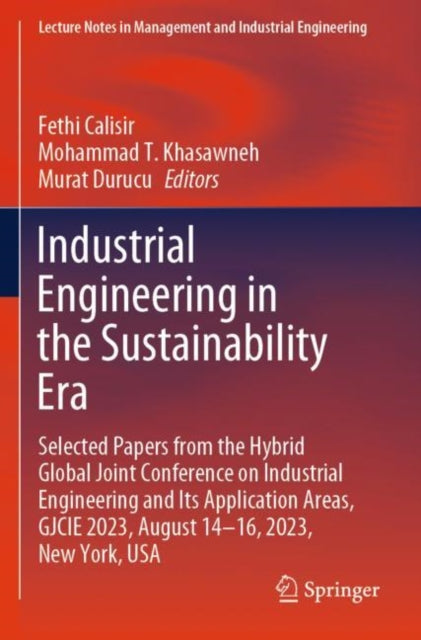 Book cover of: Industrial Engineering in the Sustainability Era