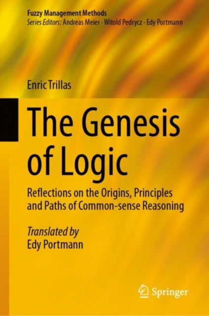 Book cover of: Genesis of Logic. By: Enric Trillas