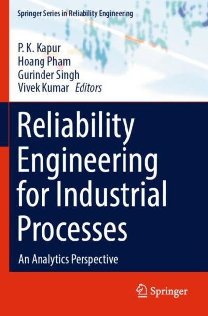 Reliability Engineering for Industrial Processes