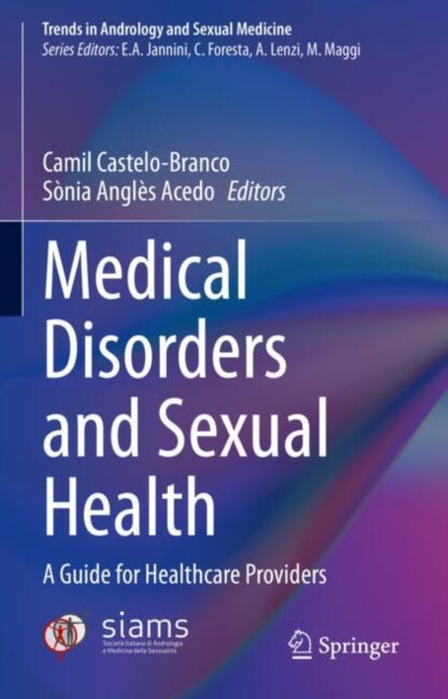Book cover of: Medical Disorders and Sexual Health. By: Camil Castelo-Branco