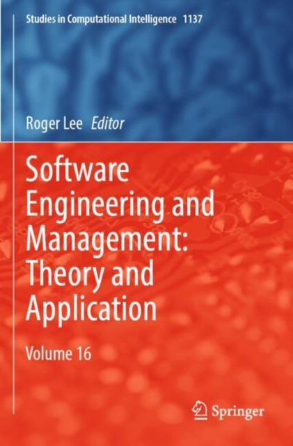 Book cover of: Software Engineering and Management: Theory and Application