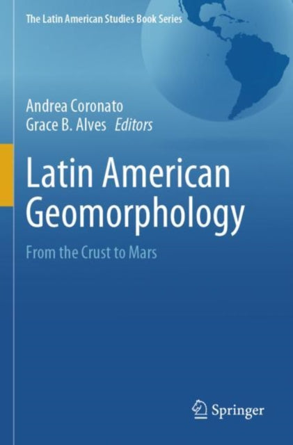 Book cover of: Latin American Geomorphology