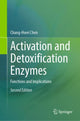 Book cover of: Activation and Detoxification Enzymes. By: Chang-Hwei Chen