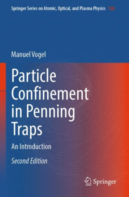 Book cover of: Particle Confinement in Penning Traps