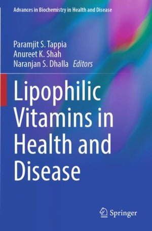 Lipophilic Vitamins in Health and Disease