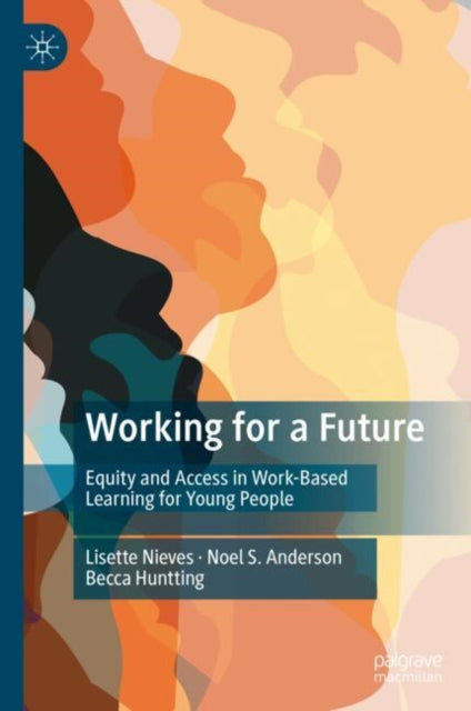 Book cover of: Working for a Future. By: Lisette Nieves
