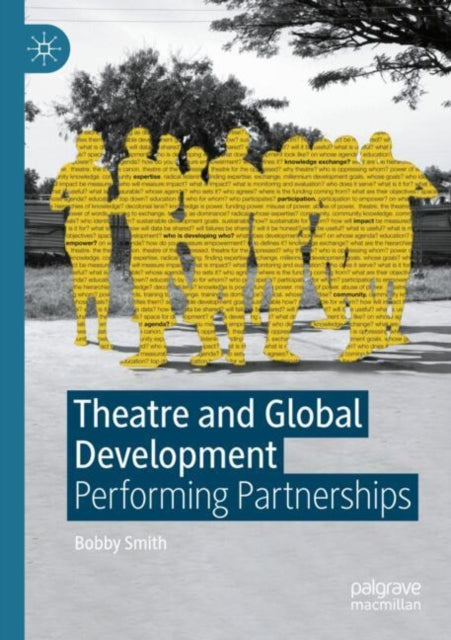 Book cover of: Theatre and Global Development