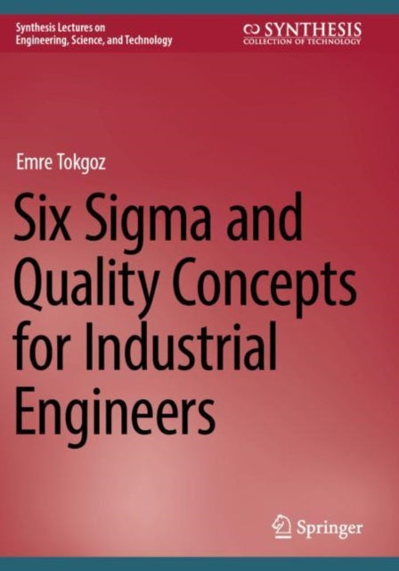 Book cover of: Six Sigma and Quality Concepts for Industrial Engineers
