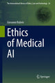 Book cover of: Ethics of Medical AI. By: Giovanni Rubeis