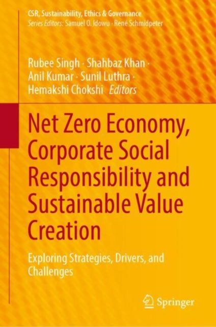 Book cover of: Net Zero Economy, Corporate Social Responsibility and Sustainable Value Creation