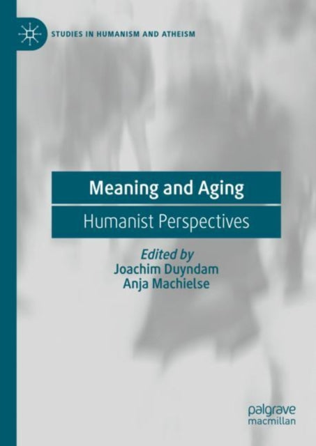 Book cover of: Meaning and Aging