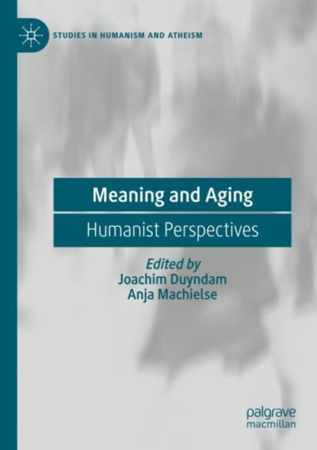 Book cover of: Meaning and Aging