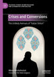 Book cover of: Crises and Conversions. By: Minoo Mirshahvalad