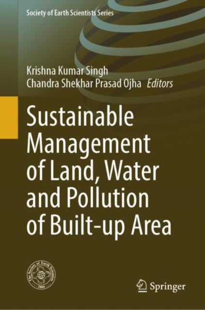 Book cover of: Sustainable Management of Land, Water and Pollution of Built-up Area