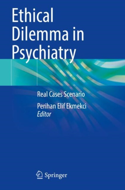 Book cover of: Ethical Dilemma in Psychiatry