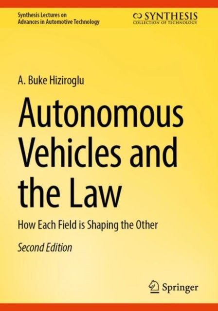Book cover of: Autonomous Vehicles and the Law