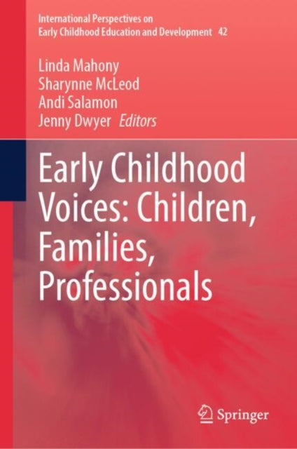 Book cover of: Early Childhood Voices: Children, Families, Professionals. By: Linda Mahony