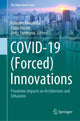 Book cover of: COVID-19 (Forced) Innovations. By: Edmond Manahasa