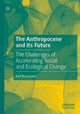 Book cover of: Anthropocene and its Future